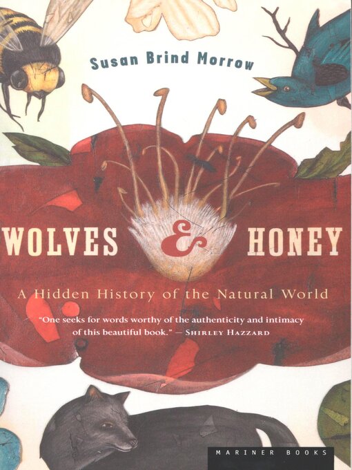 Title details for Wolves & Honey by Susan Brind Morrow - Available